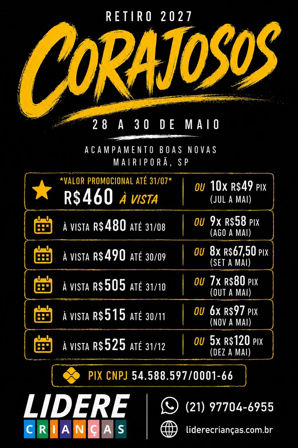 Tabela oficial de lotes e condições de parcelamento do Retiro 2027