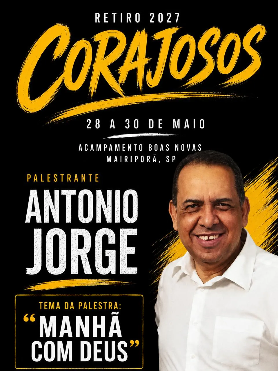 Palestrante Antônio Jorge - Tema: Manhã com Deus